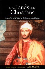 In the lands of the Christians : Arabic travel writing in the seventeenth century