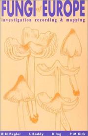 Fungi of Europe : investigation, recording and conservation