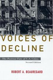 Voices of decline : the postwar fate of U.S. cities