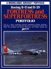 Cover of: Boeing B-17 & B-29 Fortress & Super Fortress Portfolio: A Brooklands Aircraft Portfolio