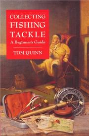 Collecting fishing tackle : a beginner's guide