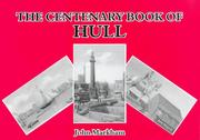 The centenary book of Hull
