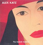 Alex Katz : twenty five years of painting : from the Saatchi Collection