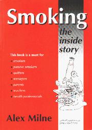 Smoking : the inside story