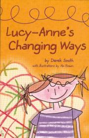 Lucy-Anne's changing ways