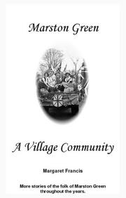 Marston Green : a village community