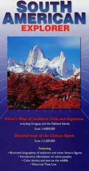 Cover of: South American Explorer: Visitor's Map of Southern Chile and Argentina Including the Chilean Fjords