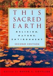 This sacred earth : religion, nature, environment