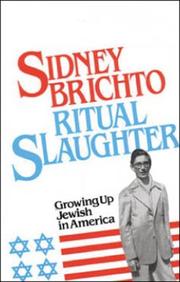 Ritual slaughter : growing up Jewish in America