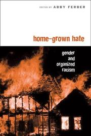 Home-grown hate : gender and organized racism