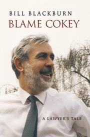 Blame Cokey : a lawyer's tale