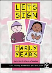 Cover of: Let's Sign Early Years: BSL Child and Carer Guide