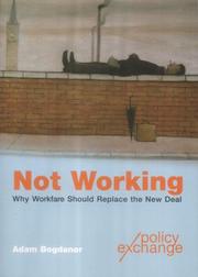 Not working ; why workfare should replace the new deal