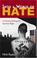Cover of: Into a World of Hate