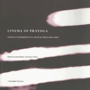 Cover of: The Cinema of Prayoga: Indian Experimental Film and Video 1913-2006