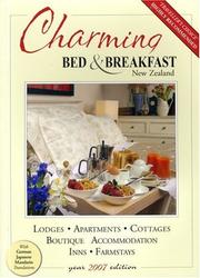 Cover of: Charming Bed & Breakfast New Zealand 2007 (Travelwise)