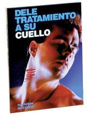 Cover of: Dele Tratamiento A Su Cuello