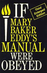 Cover of: If Mary Baker Eddy's Manual Were Obeyed