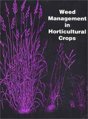 Cover of: Weed Management in Horticultural Crops