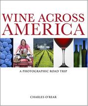 Cover of: Wine Across America: A Photographic Road Trip