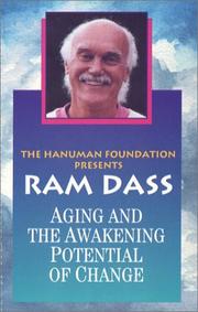Cover of: Aging and the Awakening Potential of Change by Ram Dass.