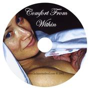 Cover of: Creating Comfort Within Relaxation for a Mindful Pregnancy and an Easy Hypnotic Birth