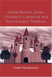 Cover of: Diana Wynne Jones: The Fantastic Tradition and Children's Literature (Children's Literature and Culture)