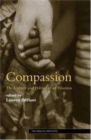 Cover of: Compassion: The Culture and Politics of an Emotion (Essays from the English Institute)