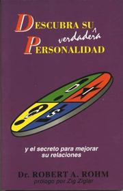 Descubra Su Verdadera Personalidad (Positive Personality Profiles Version en Español) by Robert A. Rohm