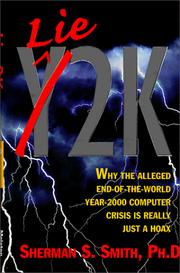 Cover of: Lie-2K : Why the Alleged End-of-the-World Year-2000 Computer Crisis is Really Just a Hoax