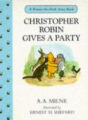 Christopher Robin gives a party