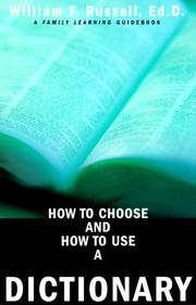 Cover of: How to Choose and How to Use a Dictionary (Family Learning Guidebook)