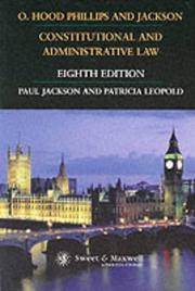 Cover of: O. Hood Phillips & Jackson: constitutional and administrative law.