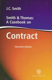 Smith & Thomas : a casebook on contract