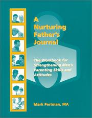 Cover of: A Nurturing Father's Journal