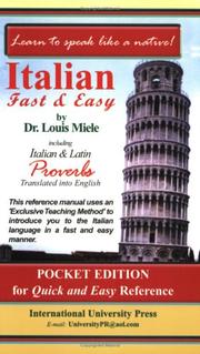 Italian Fast & Easy with Proverbs by Louis Miele
