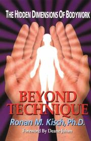 Beyond technique by Ronan M. Kisch