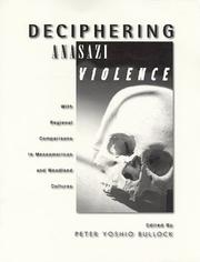 Cover of: Deciphering Anasazi Violence