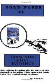 Cover of: Cold Noses II: Examining More Evidence
