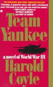 Team Yankee by Harold Coyle