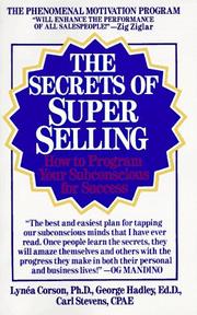 Cover of: The secrets of superselling: how to program your subconscious for success