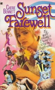 Cover of: Sunset Farewell 4 by Cherie Bennett