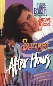 Cover of: Sunset after Hours (Sunset After Dark) by Cherie Bennett