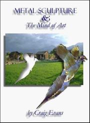 Cover of: Metal Sculpture & The Mind of Art