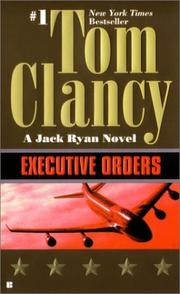 Cover of: Executive Orders (Jack Ryan Novels) by Tom Clancy