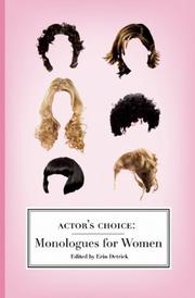 Cover of: Actor's Choice: Monologues for Women (Actor's Choice)