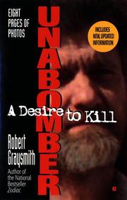 Cover of: Unabomber: A Desire to Kill