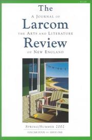Cover of: The Larcom Review: A Journal of the Arts and Literature of New England (Larcom Review)