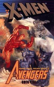 Cover of: X-Men: The Avengers : Friend or Foe? (Gamma Quest Trilogy, 3)