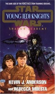 Cover of: The Shadow Academy (Star Wars: Young Jedi Knights, Book 2)